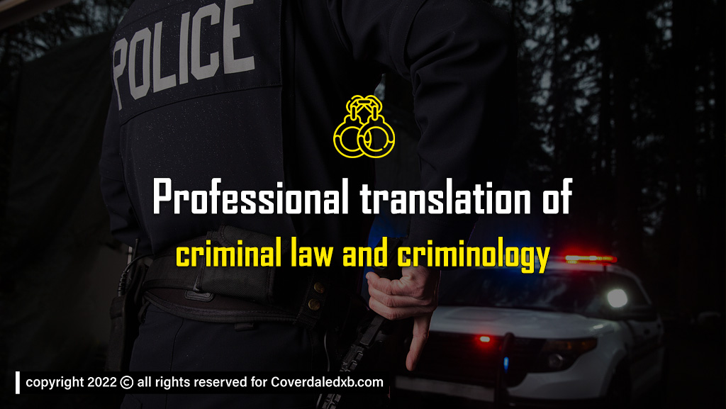 professional translation of criminal law criminology