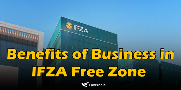 benefits of Establish a Business in IFZA Free Zone
