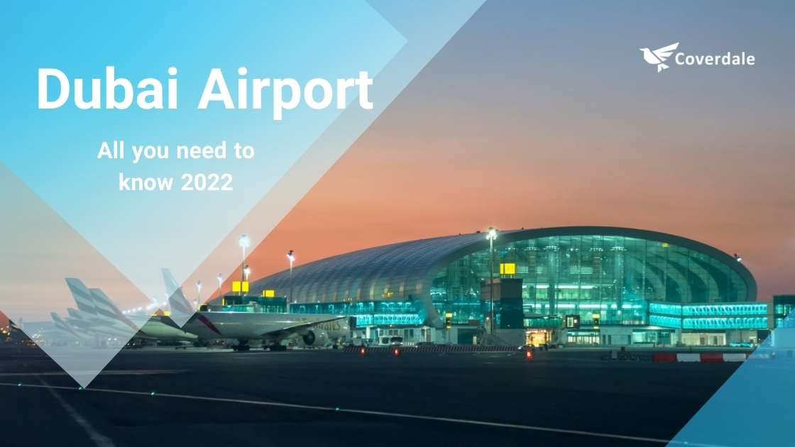 Dubai Airport all you need to know 2022
