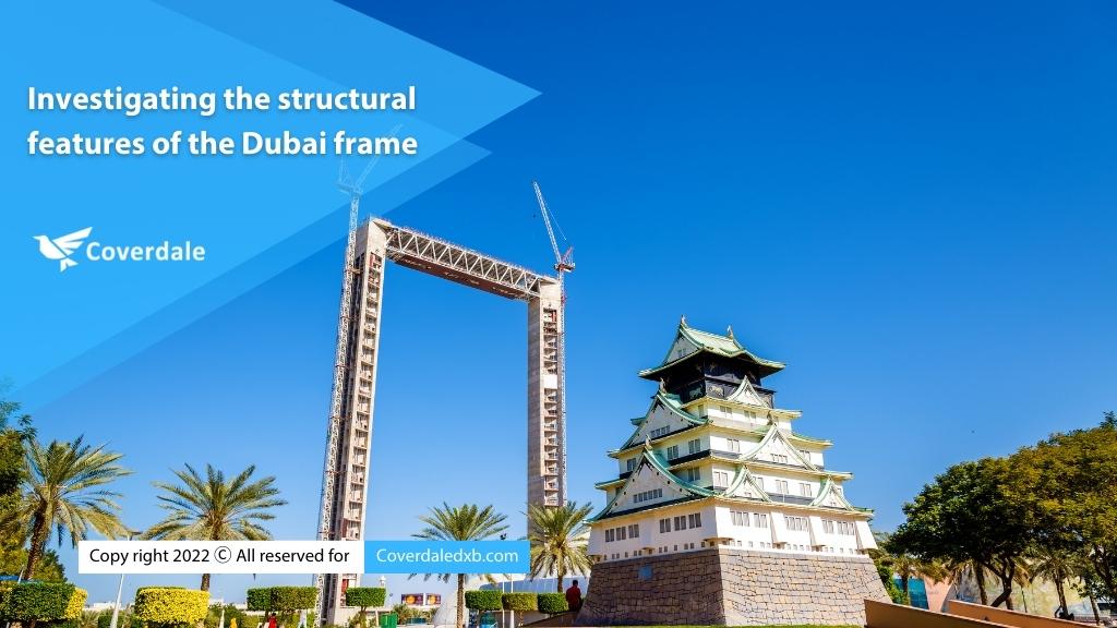 Investigating the structural features of the Dubai frame
