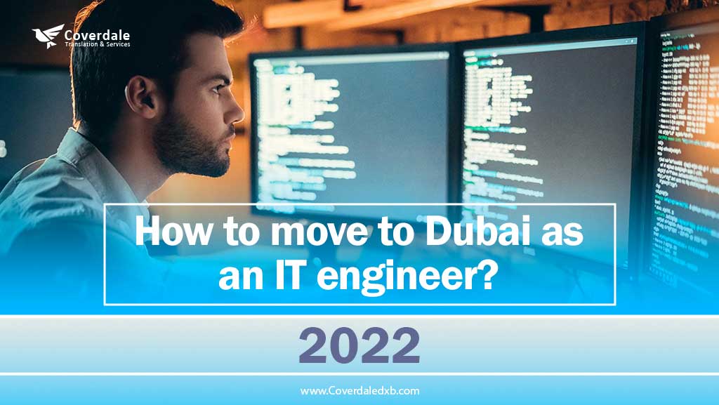 How to move to Dubai as an IT engineer