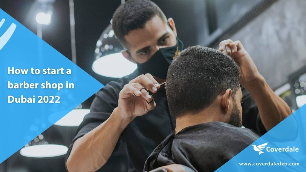 How to start a barber shop in Dubai