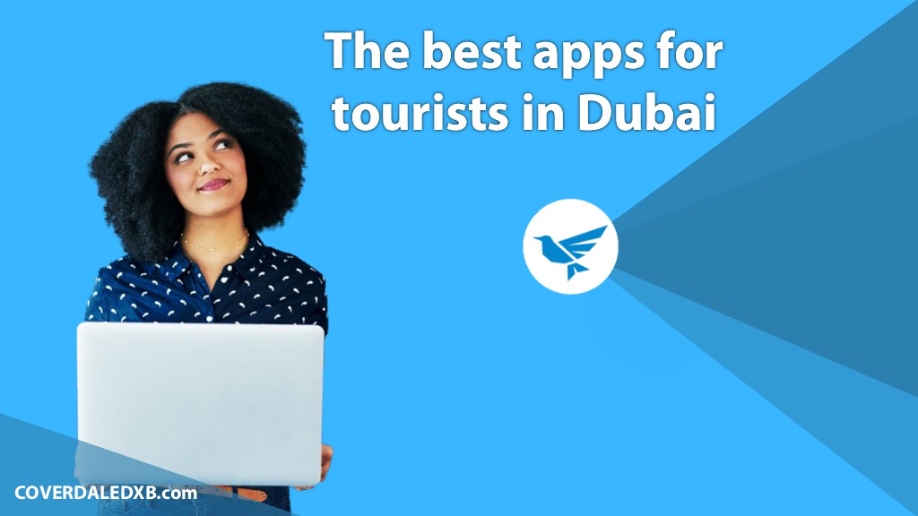 best apps for Dubai's tourists