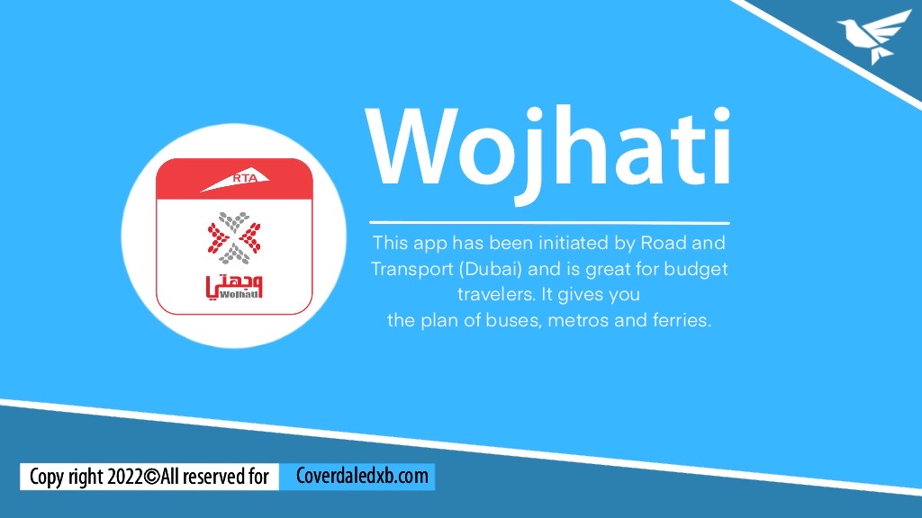 Wojhati is the best apps for Dubai's tourists