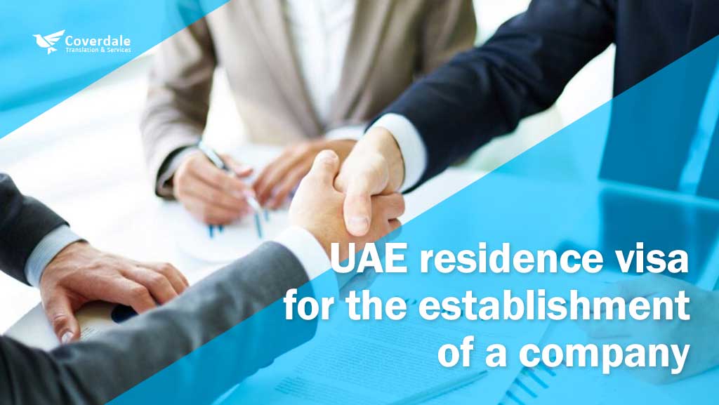 UAE resident visa for the establishment of a company