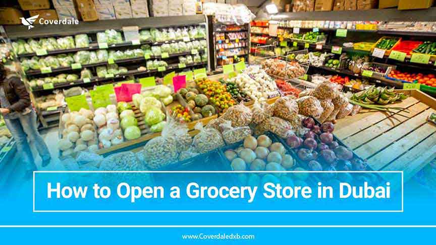 how to open a grocery store in Dubai?