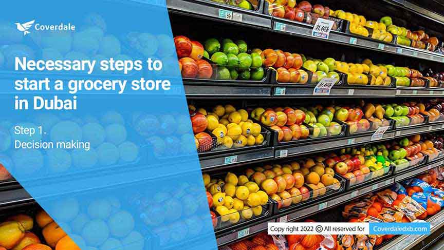 how to open a grocery store in Dubai?