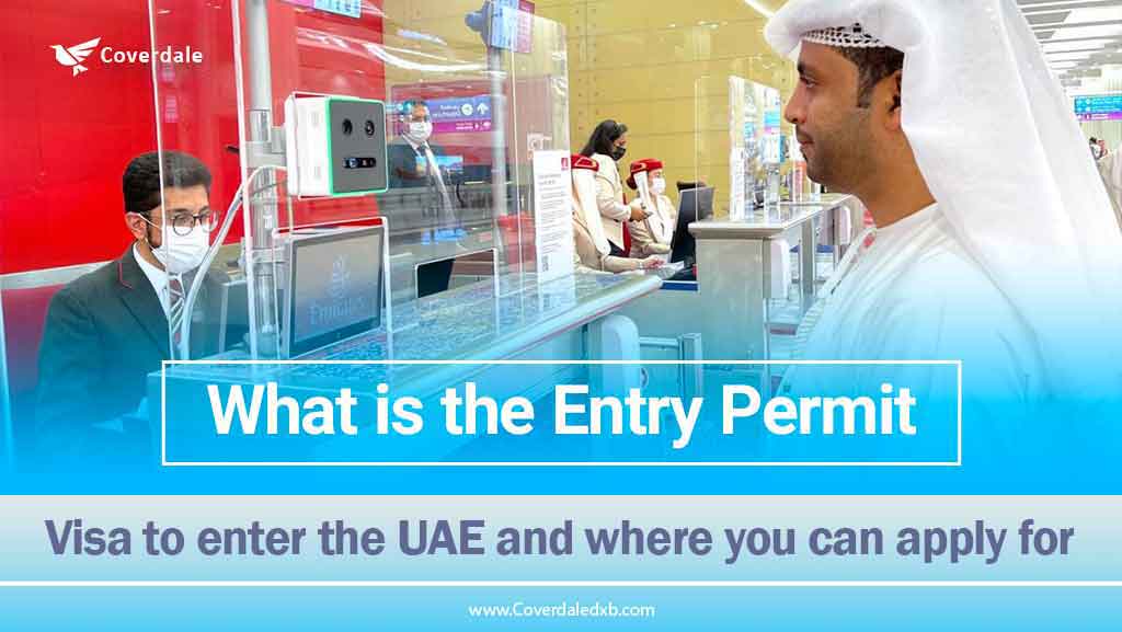 what is the entry permit/visa to enter the UAE ?