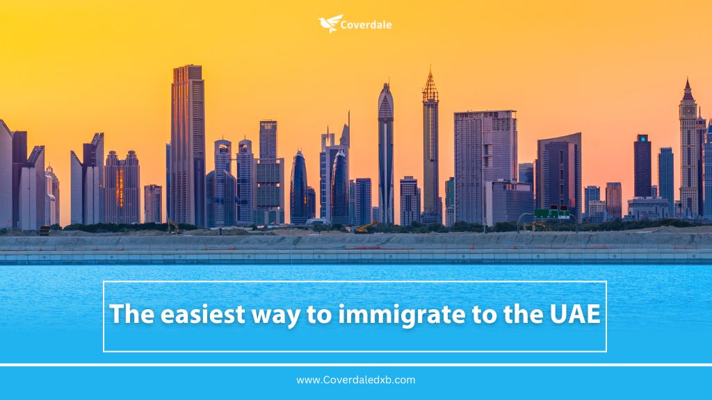 the easiest way to immigrate to the UAE