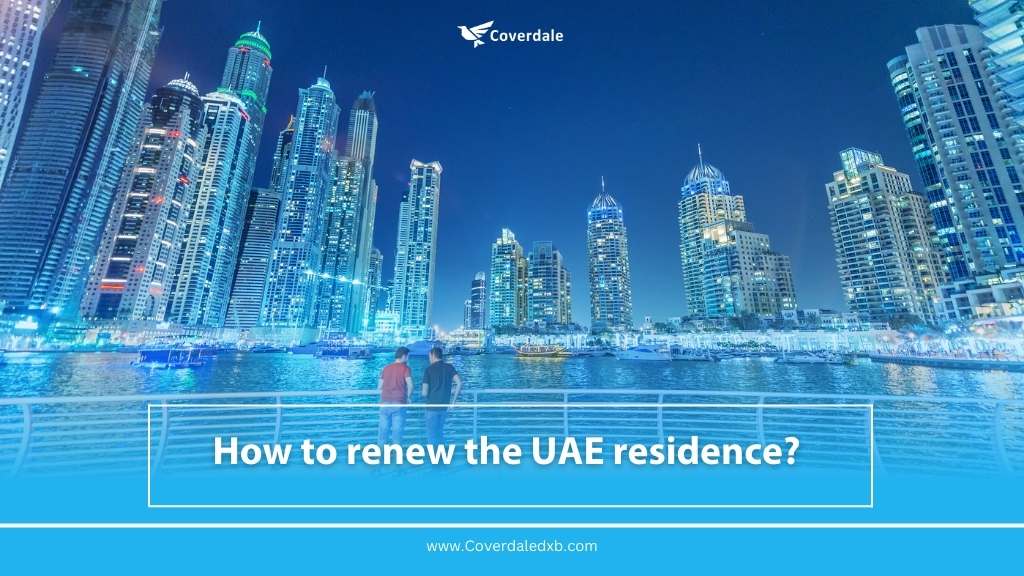 How to renew the UAE residence?